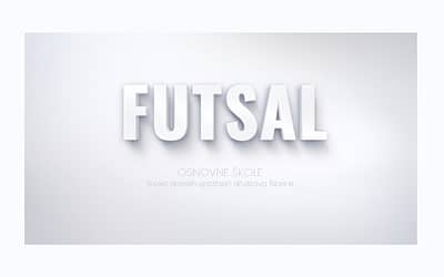 Futsal – natjecanje za OŠ – peti i šesti razredi – 2022